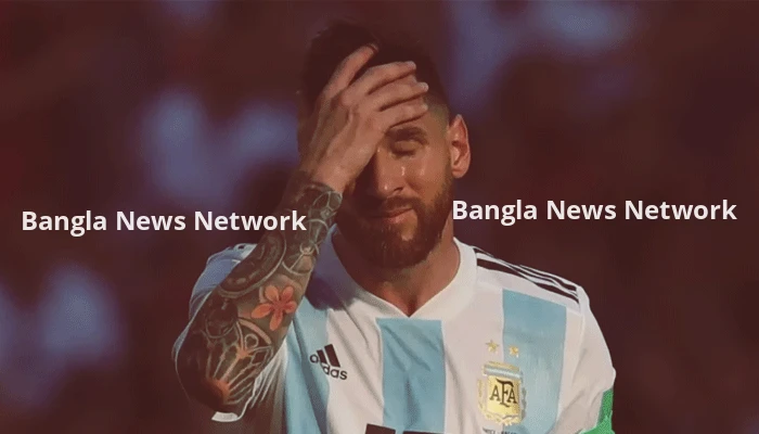 বিশ্বকাপের আগে বড় ধাক্কা খেলো মেসি ও আর্জেন্টিনা