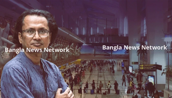 দিল্লির বিমানবন্দর থেকে ফেরত আসছেন প্রধানমন্ত্রীর তথ্য উপদেষ্টা
